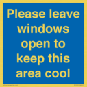 please-leave-windows-open-to-keep-this-area-cool-blue-background-white-text~